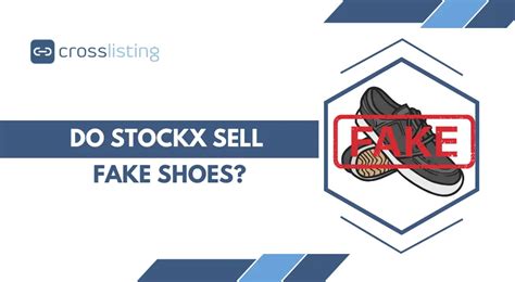 do stockx have fake shoes|how reliable is stockx.